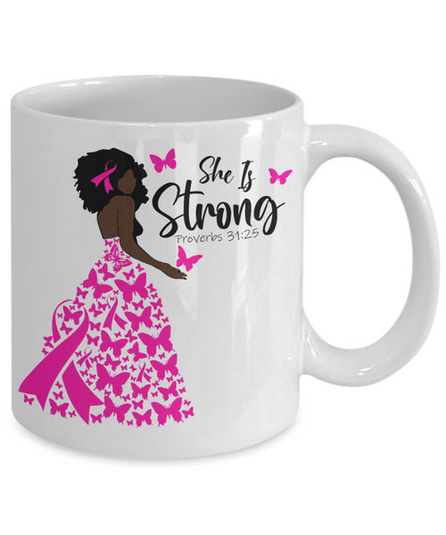 She is Strong, Pink Ribbon Awareness Mug