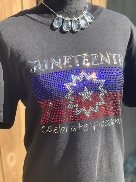 Celebrate Freedom Juneteenth Bling T-Shirt